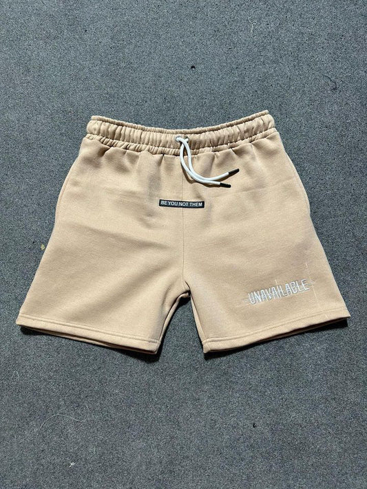 BE YOU, NOT THEM   unavailable shorts